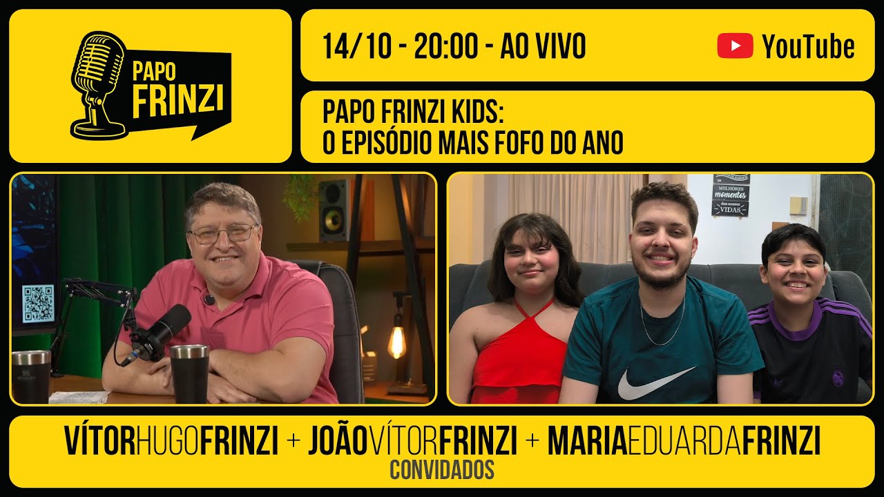 Papo Frinzi Kids: O Epis&oacute;dio Mais Fofo Do Ano 💖🎈 | V&iacute;tor Hugo, Jo&atilde;o V&iacute;tor e Maria Eduarda