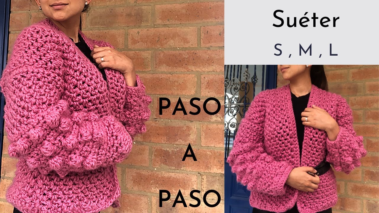 Suéter mangas burbujas a crochet | FACIL Chaqueta o Abrigo con PASO A PASO
