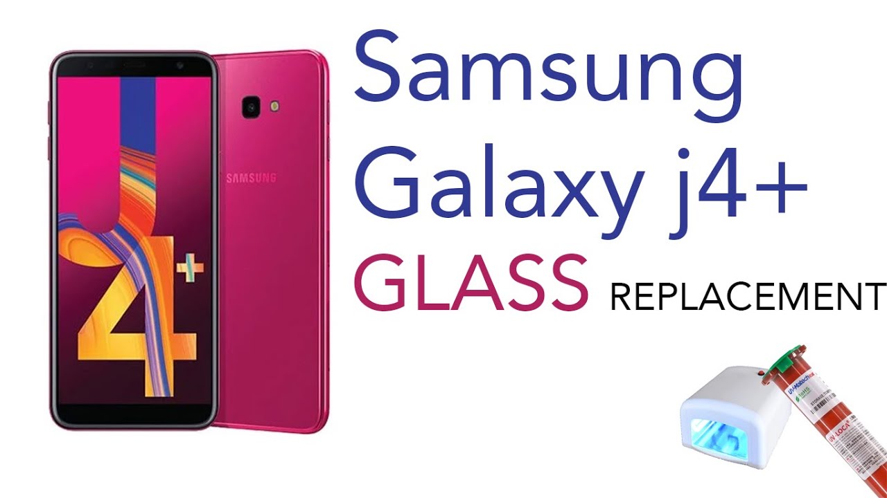 samsung j410 glass replacement with UV LOCA glue