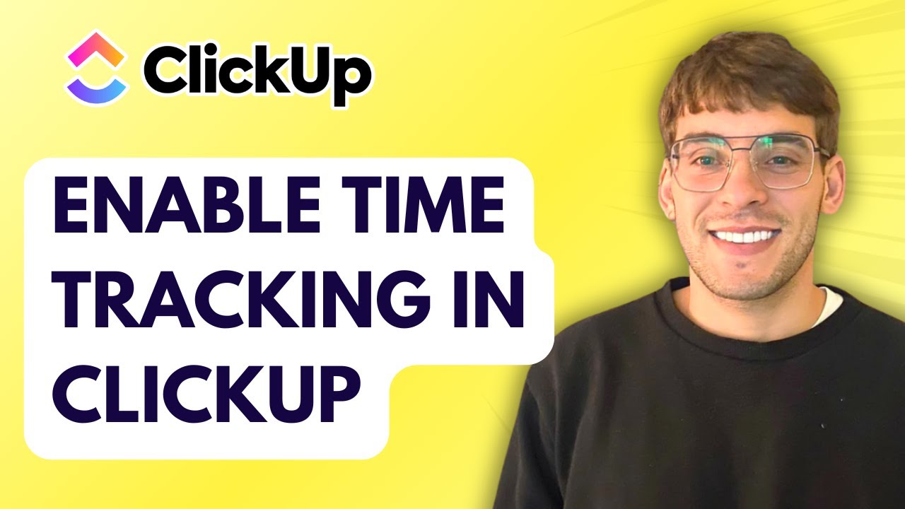 How to Enable Time Tracking in ClickUp [2026 Full Guide]