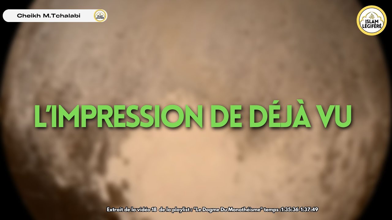 L’impression de déjà vu - Cheikh M.Tchalabi