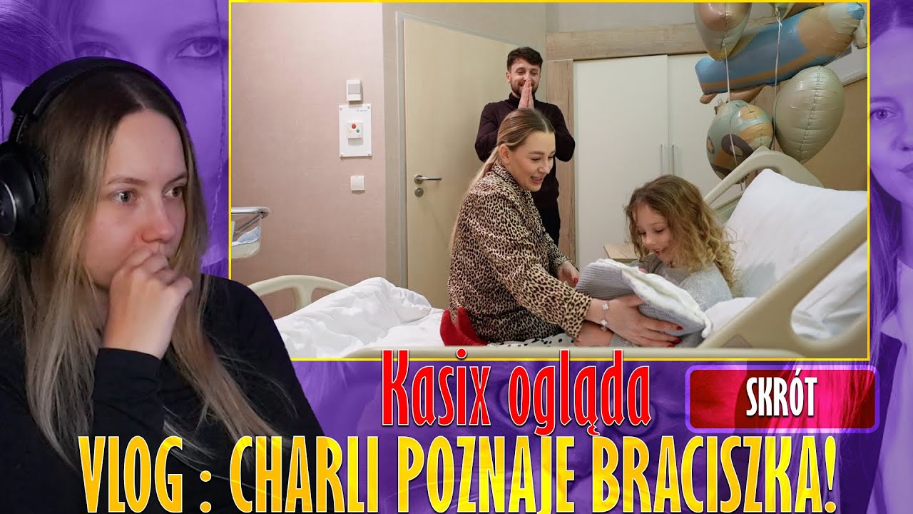 Kasix ogląda VLOG : CHARLI POZNAJE BRACISZKA!🩵 | Andziaks (skrót)