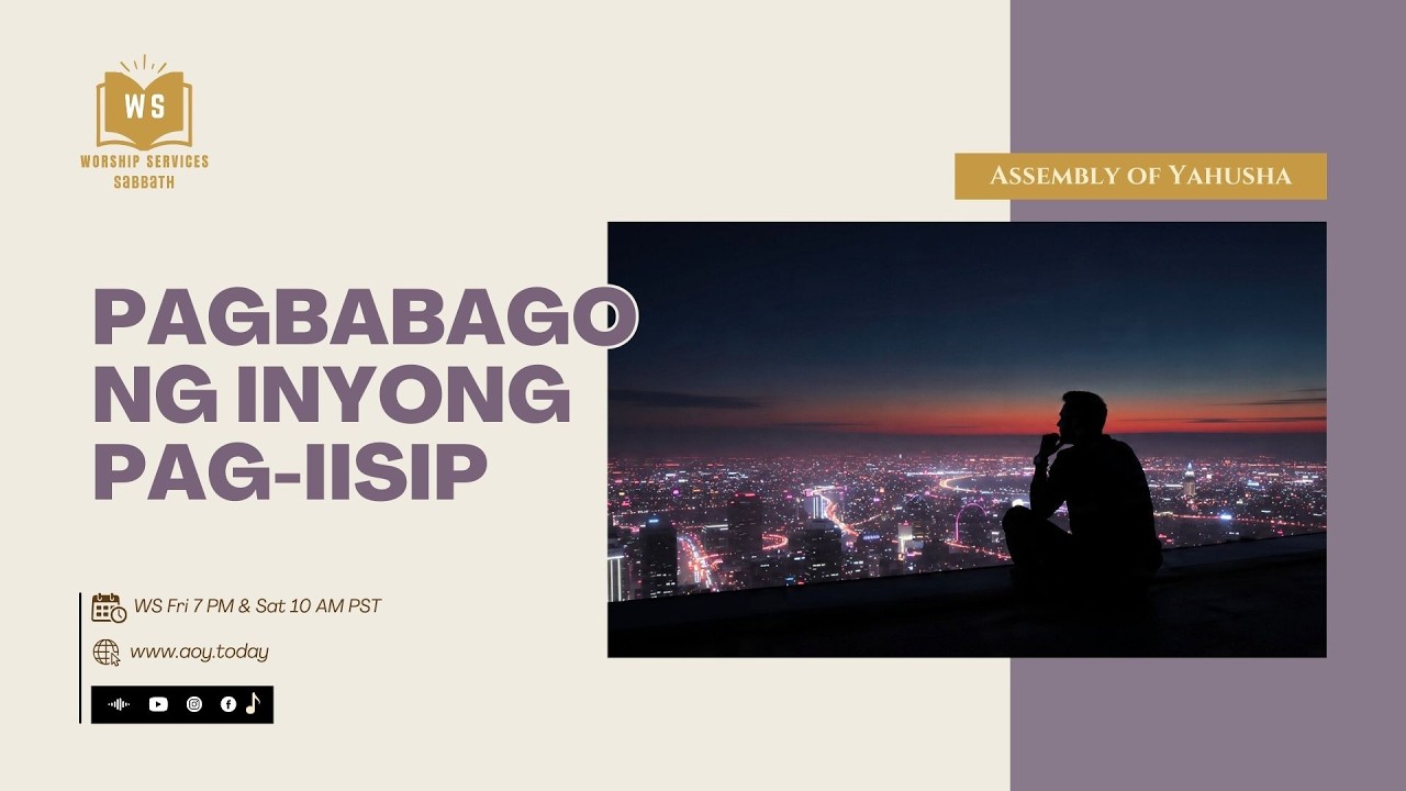 WS - Pagbabago Ng Inyong Pag-iisip #pagsamba #Sabbath #pagbabago #bagongisip #faith #christianity