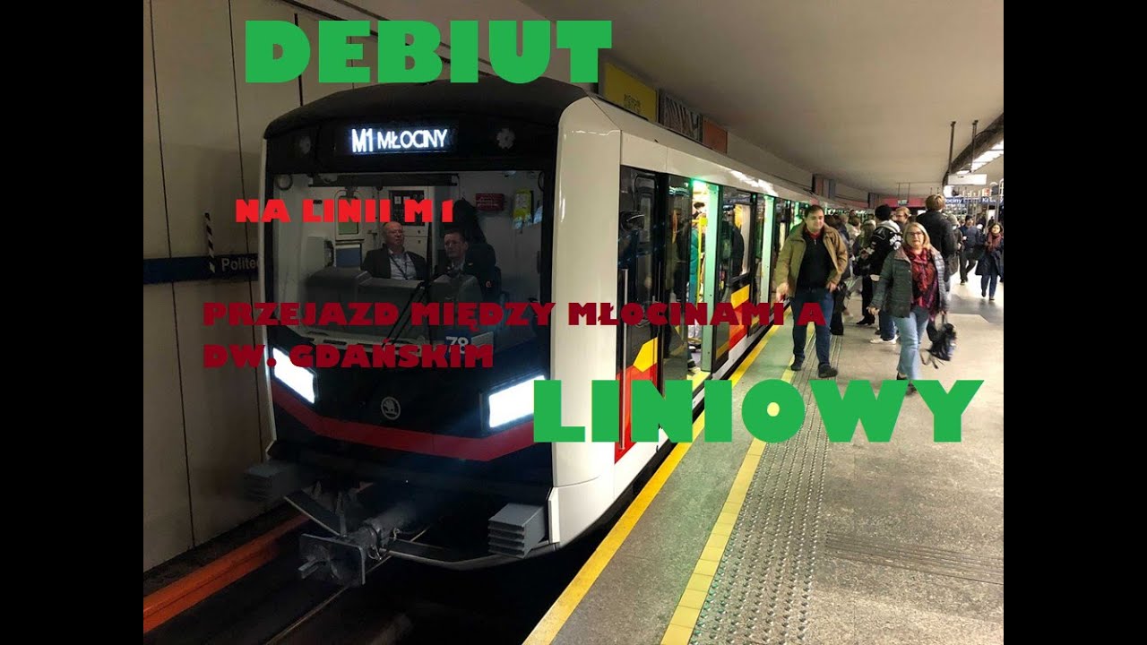 MW (Metro Warszawskie): DEBIUT! Przejazd Skodą Varsowią na linii M1