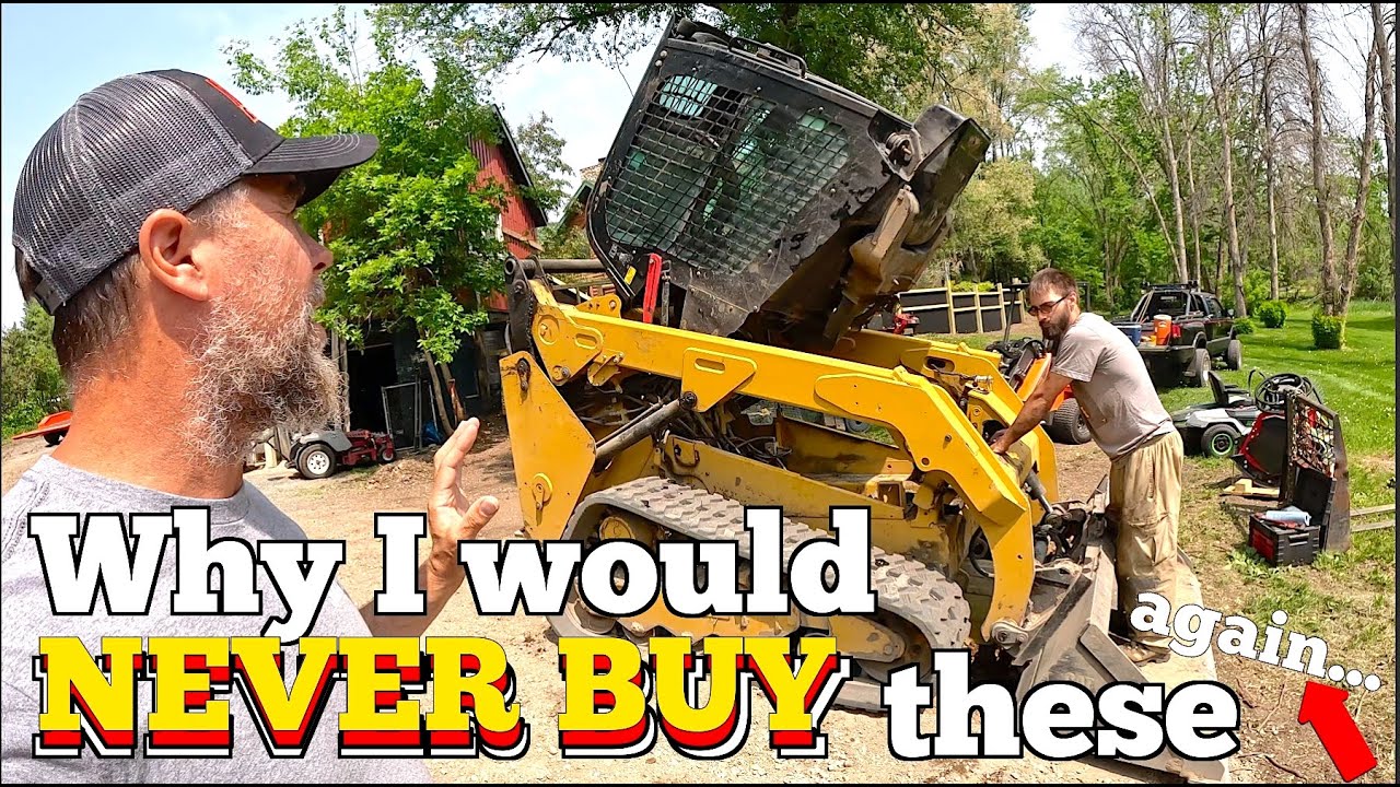 3 worst Skidloaders I've owned!   4K