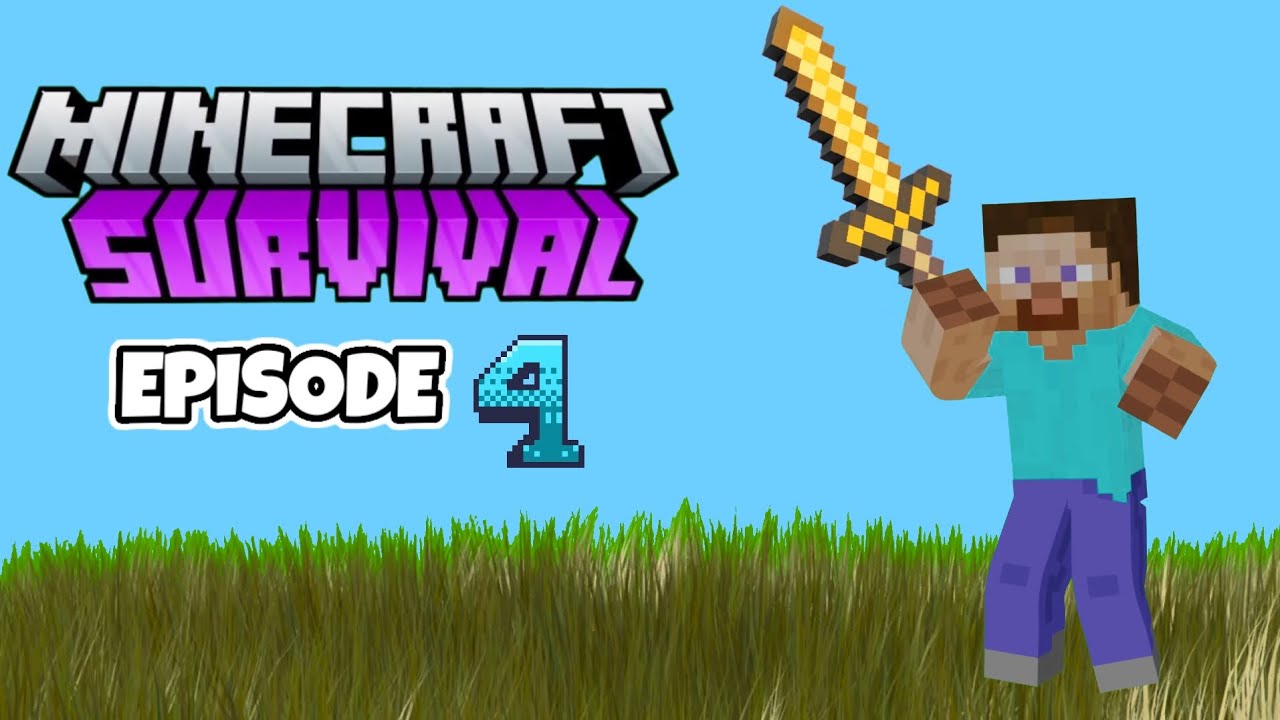 Minecraft survival Episode no.4 