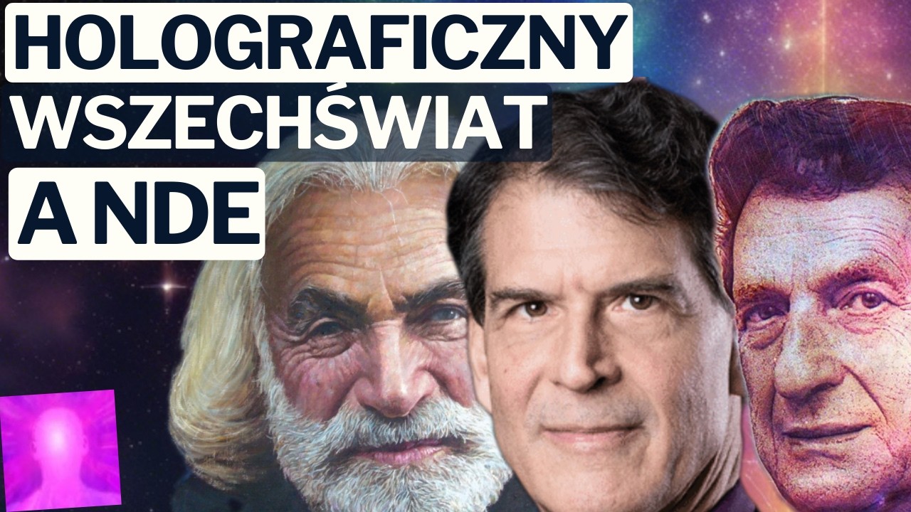 Holograficzny Wszechświat: Jak NDE ujawniają PRAWDZIWĄ naturę rzeczywistości? #śmierćkliniczna