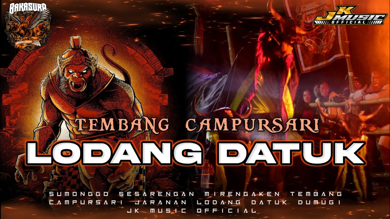 campursari jaranan • LODANG DATUK • || BAKASURA‼️remixer by JK MUSIC
