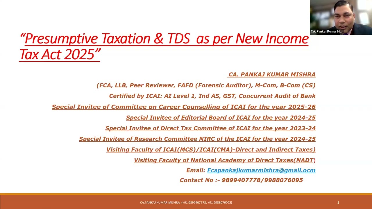 Presumtptive taxation u/s 58 Income Tax Act 2025. By CA Pankaj Kumar Mishra