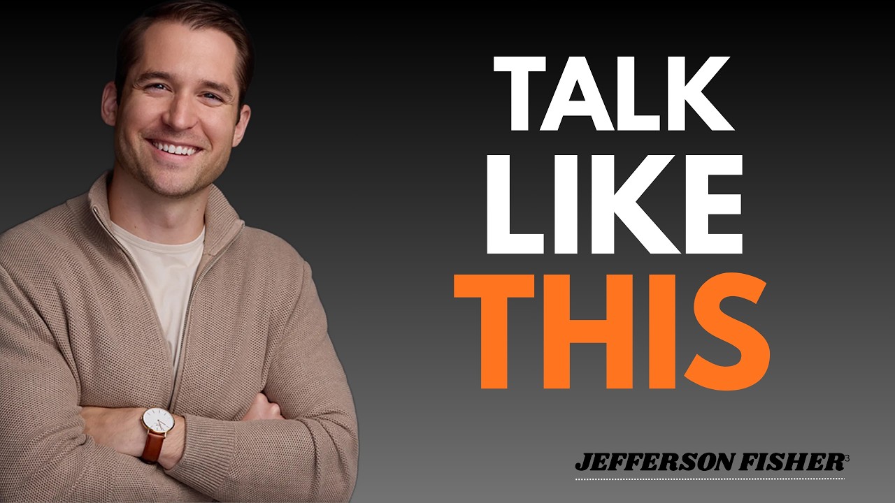 Communicate with Confidence: The Blueprint for Mastering Every Conversation I JEFFERSON FISHER I