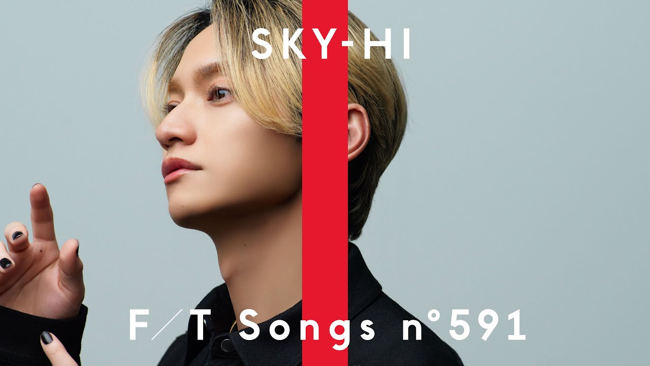 SKY-HI - To The First / THE FIRST TAKE