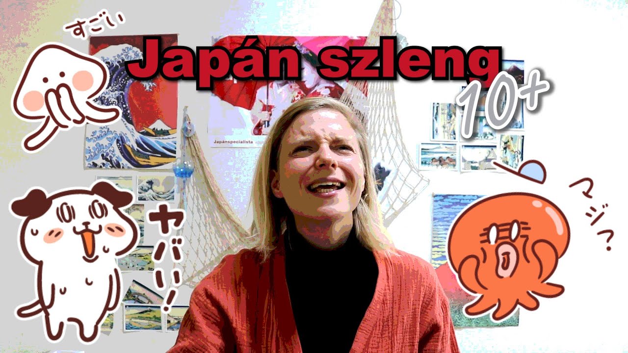 Japán szleng 10+1