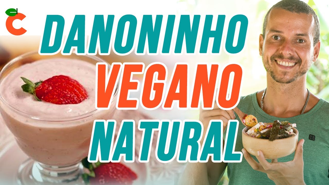 DANONINHO CASEIRO VEGANO NATURAL! Sem açúcar e lactose probiótico!