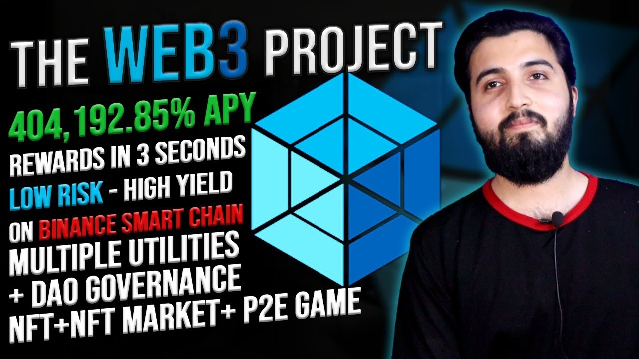 The WEB3 Project - Highest APY, Lowest Risk, Many utilities, Rewards in 3 seconds | On BSC