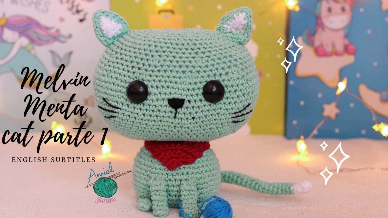 Gato a crochet para principiantes y todos los niveles, Melvin Menta Cat.Parte 1.English instructions