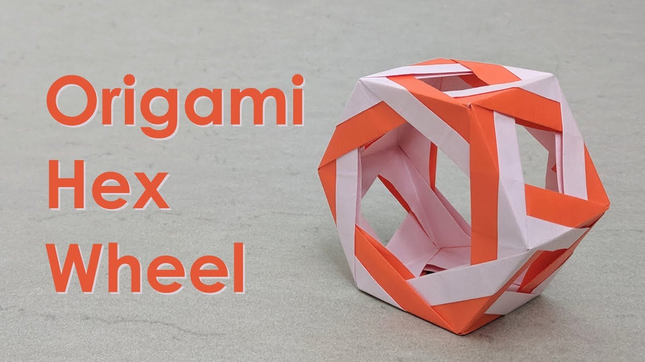 Modular Origami Tutorial: Hex Wheel (anonymous)