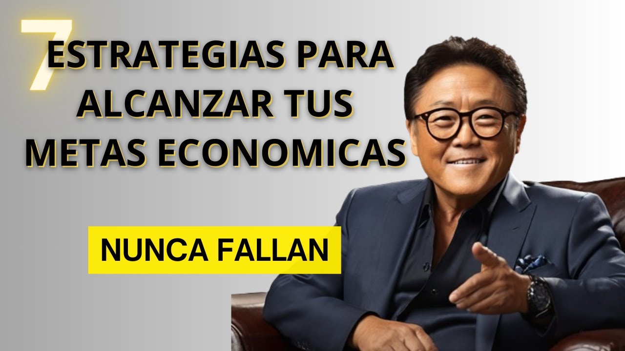 🎁7 ESTRATEGIAS para ALCANZAR tus METAS ECONOMICAS