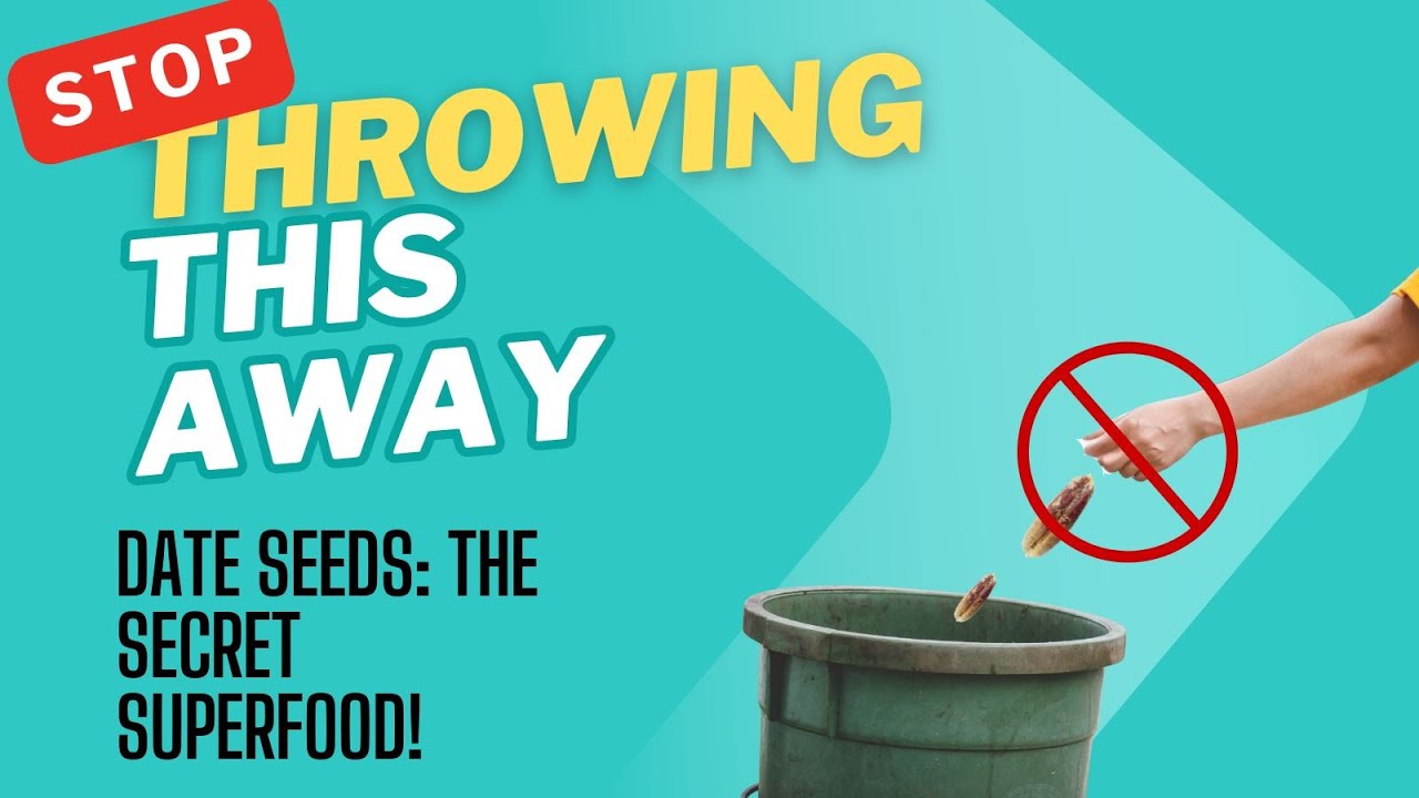 Date Seeds: The Superfood You&rsquo;re Throwing Away! Here&rsquo;s Why You Should Use Them!