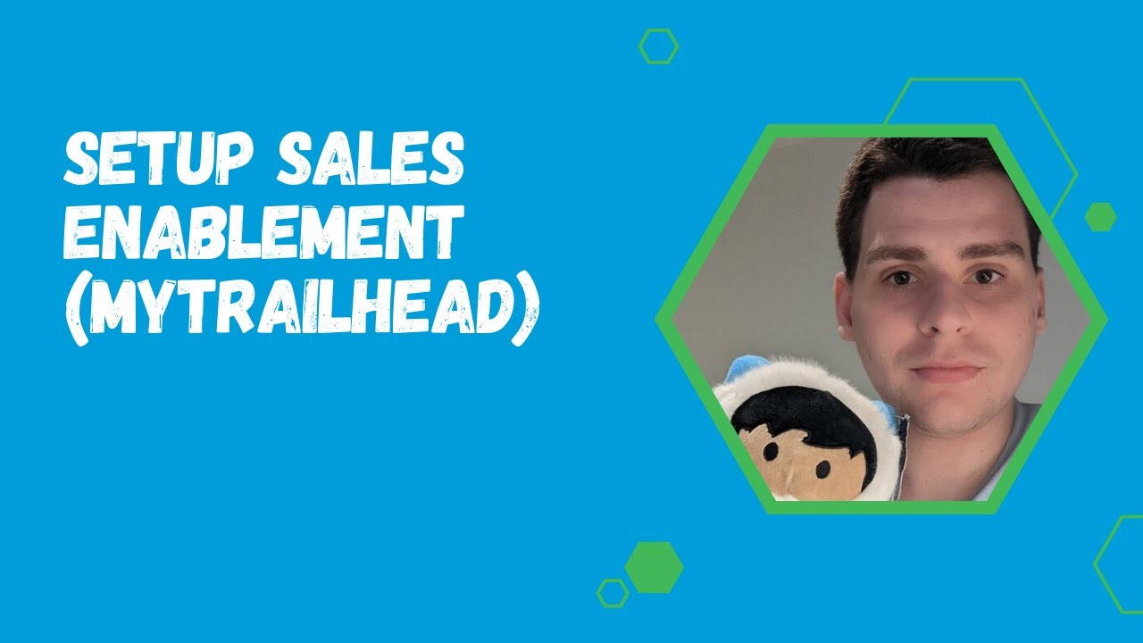 Setup Sales Enablement (MyTrailhead)