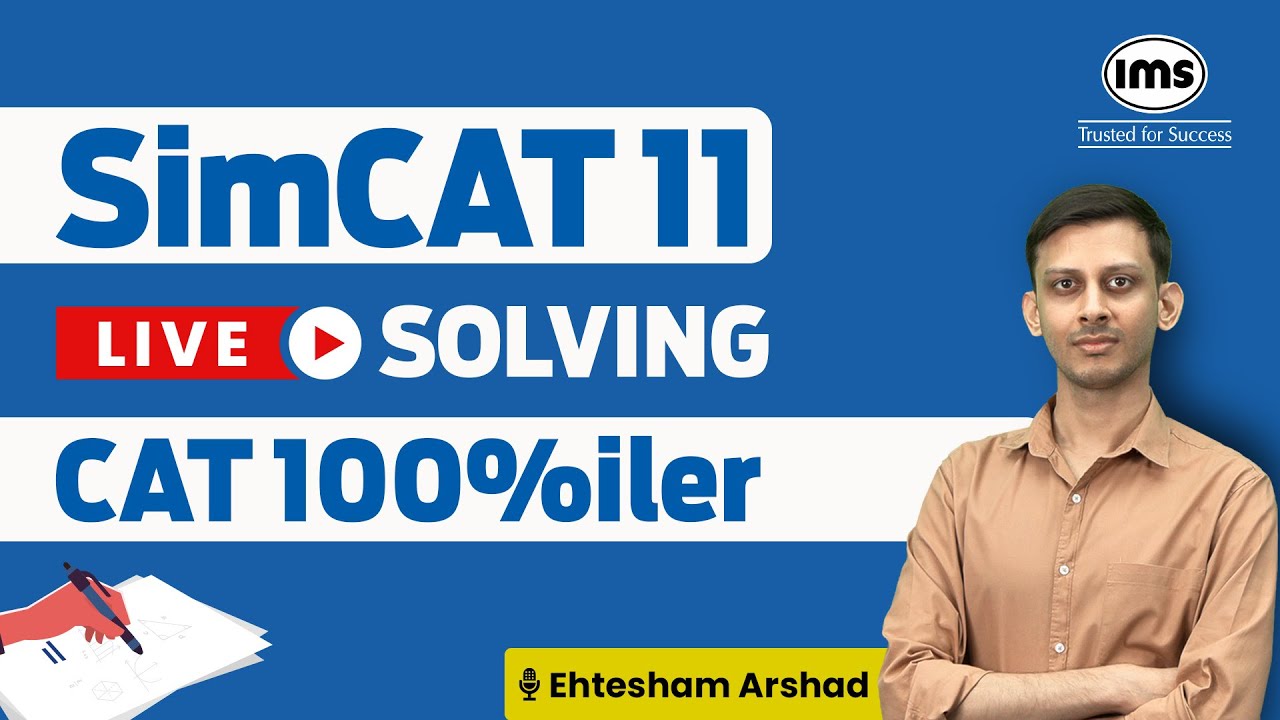 🔴How a CAT 100%iler Solves Mock | SimCAT 11 Solved LIVE! ft. Ehtesham Arshad