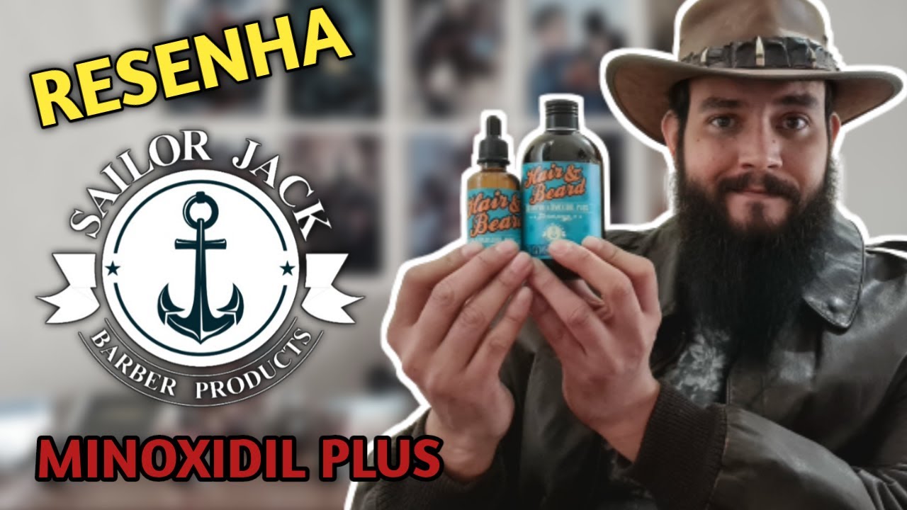🚨RESENHA: SAILOR JACK - KIT MINOXIDIL PLUS - (DAVID BLACKBEARD)