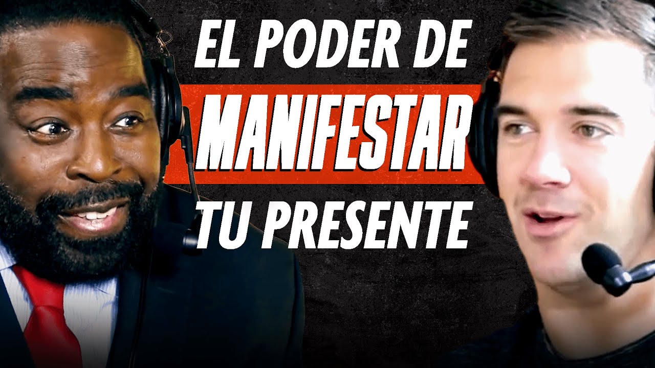 CÓMO MANIFESTAR TU PRESENTE para conseguir y superar lo que quieras🧘🏻‍♂️💫💯🚀 | Les Brown