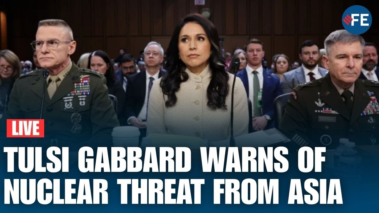 Tulsi Gabbard LIVE:  Gabbard Warns Pakistan & China Biggest Nuclear Threat | Kash Patel Hearing | US