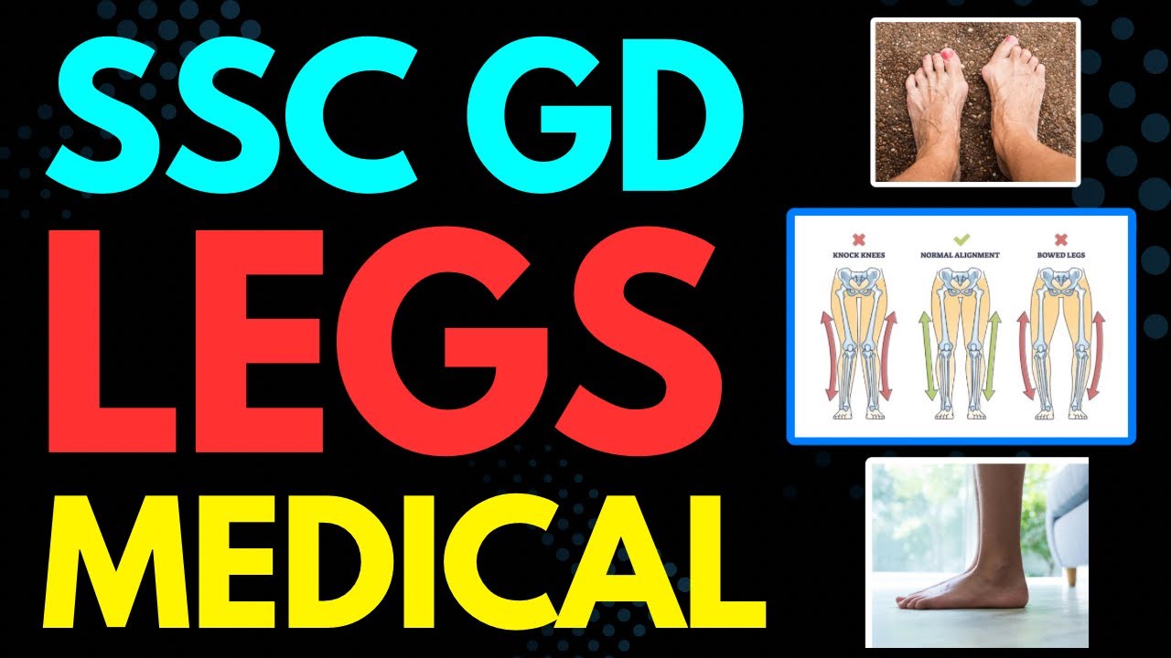 SSC GD Legs Medical 