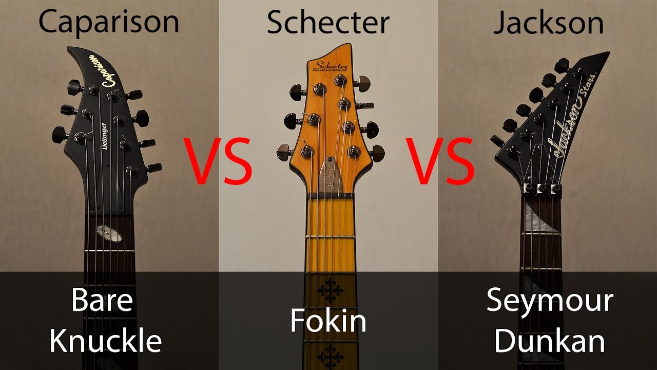 Schecter VS Jackson VS Caparison. Fokin VS Seymour Dunkan VS Bare Knuckle pickups.