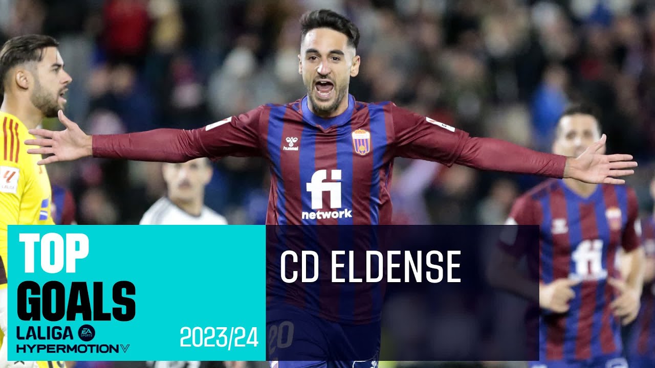 ¡Los 10 MEJORES GOLES del CD ELDENSE en LALIGA HYPERMOTION 2023/24!