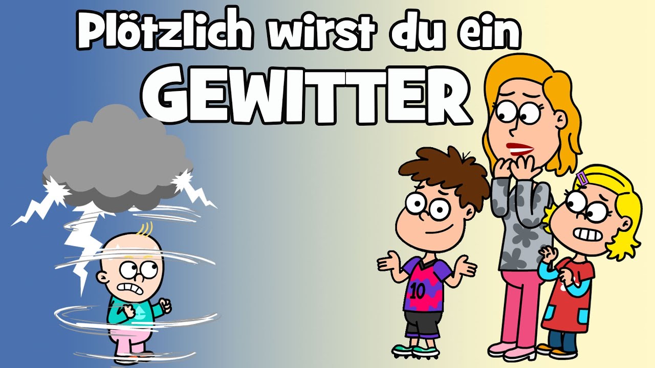 ♪ ♪ Kinderlied Plötzlich wirst du ein Gewitter - Wutausbruch - Kinder beruhigen - Hurra Kinderlieder