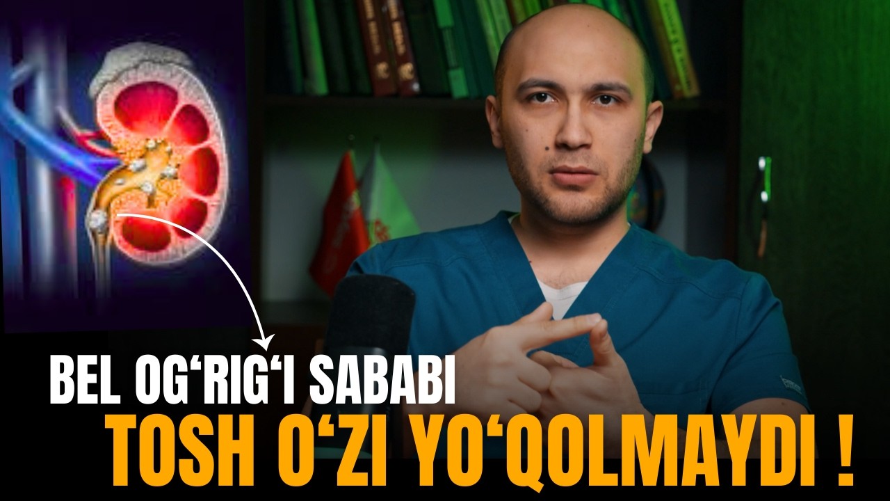 Buyrak toshi qanday paydo bo‘ladi? Ular eriydimi yoki operatsiya kerakmi?