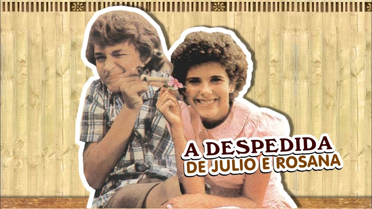 A DESPEDIDA DE JÚLIO CÉSAR E ROSANA GARCIA DO SITIO DO PICAPAU AMARELO