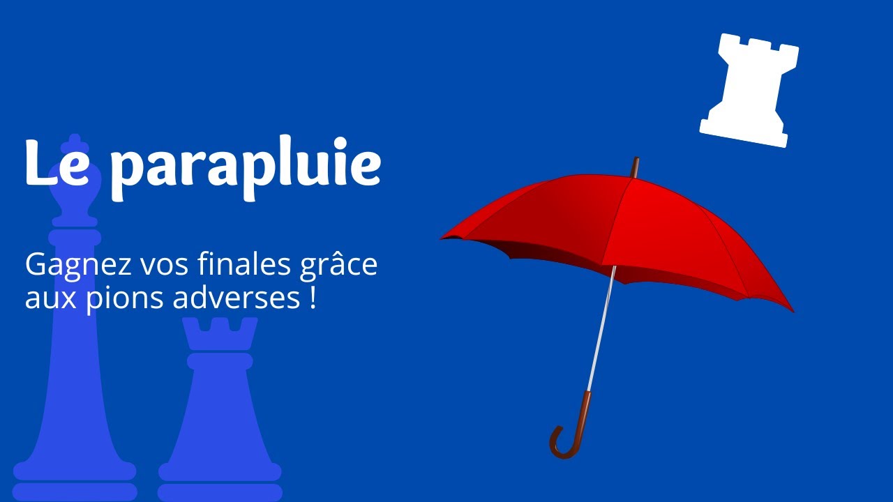 Gagnez en finale grâce au parapluie !