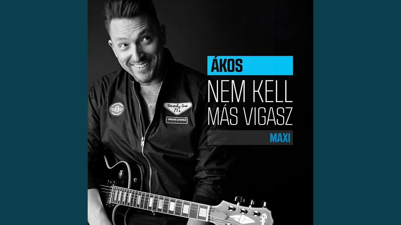 Nem kell m&aacute;s vigasz