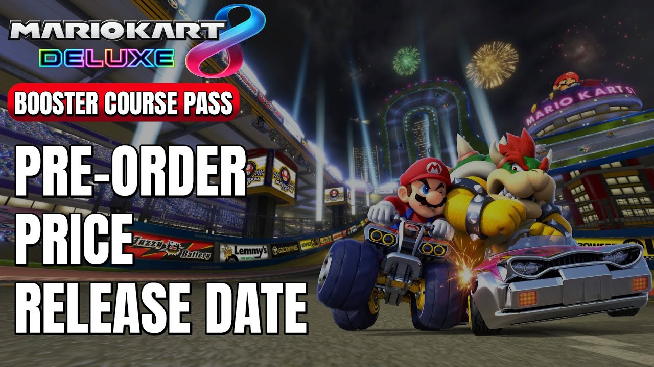 Mario Kart 8 Delux Booster Course Pass | Preorder, Price, Release Date, And More