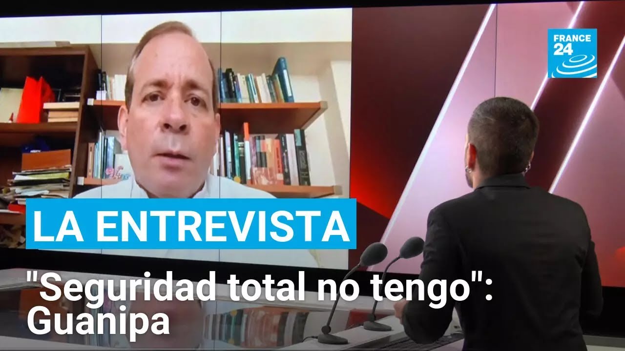 ‘Venezuela es una dictadura en su fase final’: Juan Pablo Guanipa, líder opositor • FRANCE 24