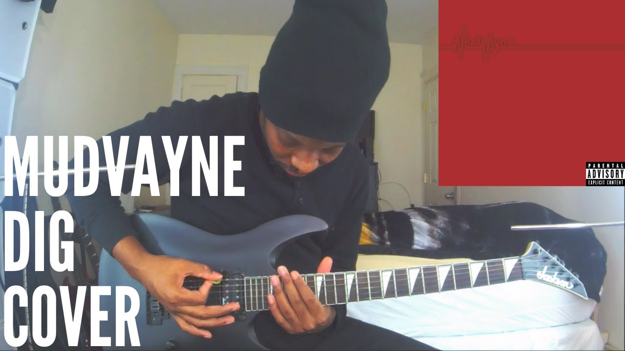 Mudvayne - Dig (Guitar Cover)