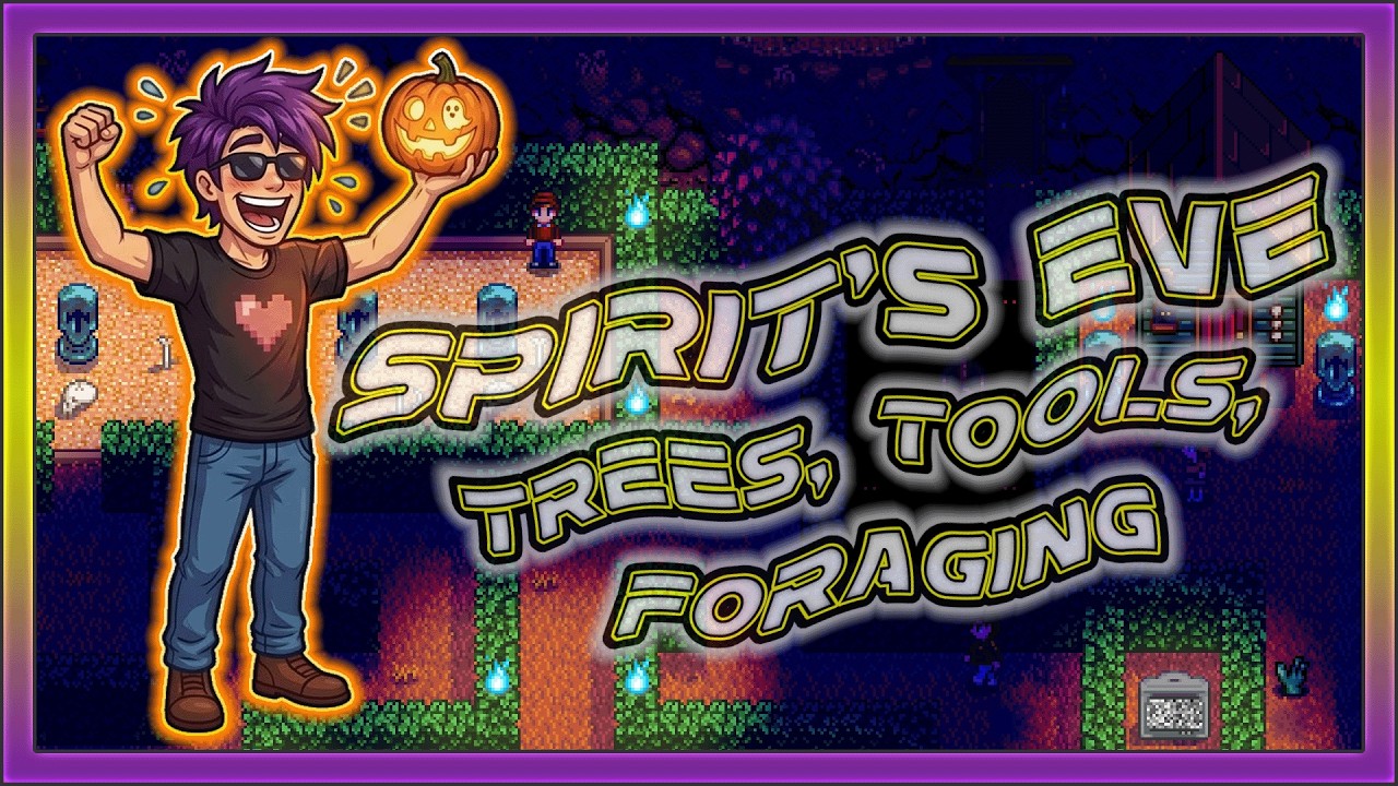 Stardew Valley | Desert Tree Farm, Upgrading Tools, Winter Foraging, & Spirit's Eve | LIVE
