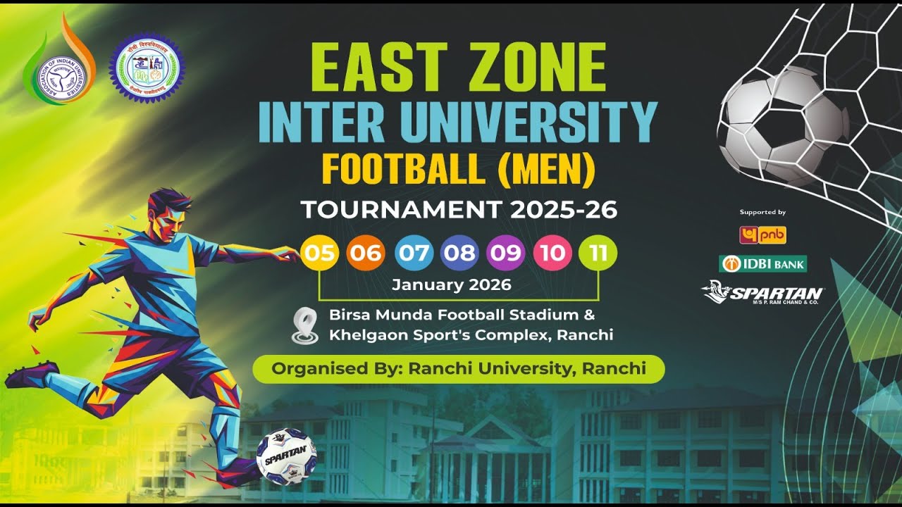 EAST ZONE INTER UNIVERSITY FOOTBALL (MEN) TOURNAMENT 2025-26 VENUE :- POLICE LINE RANCHI DAY :- 3