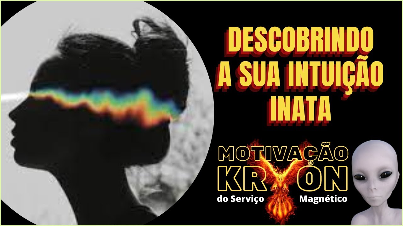 ❤️ KRYON ❤️Descobrindo sua Intuição