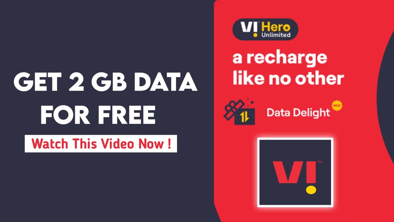 GET 2 GB DATA FOR FREE IN VI SIM | Vi Data Delight Hero Recharge