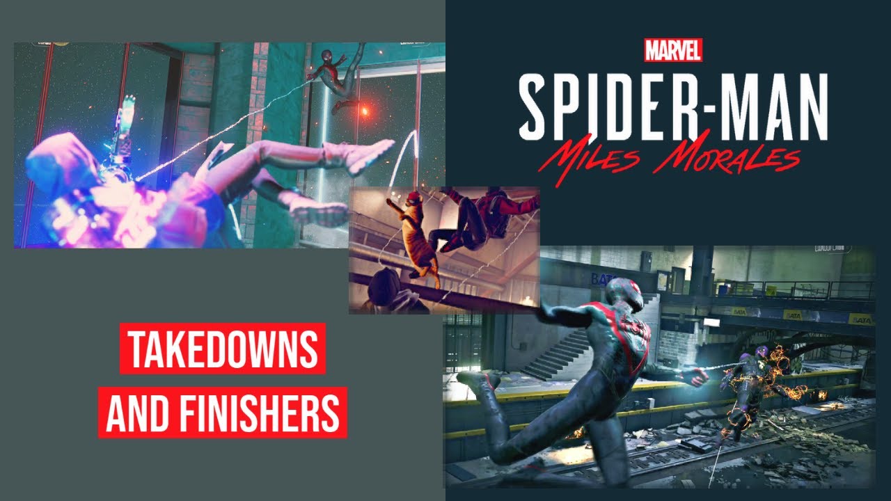Marvel's Spider Man : Miles Morales | all finishers and takedowns (including bosses)