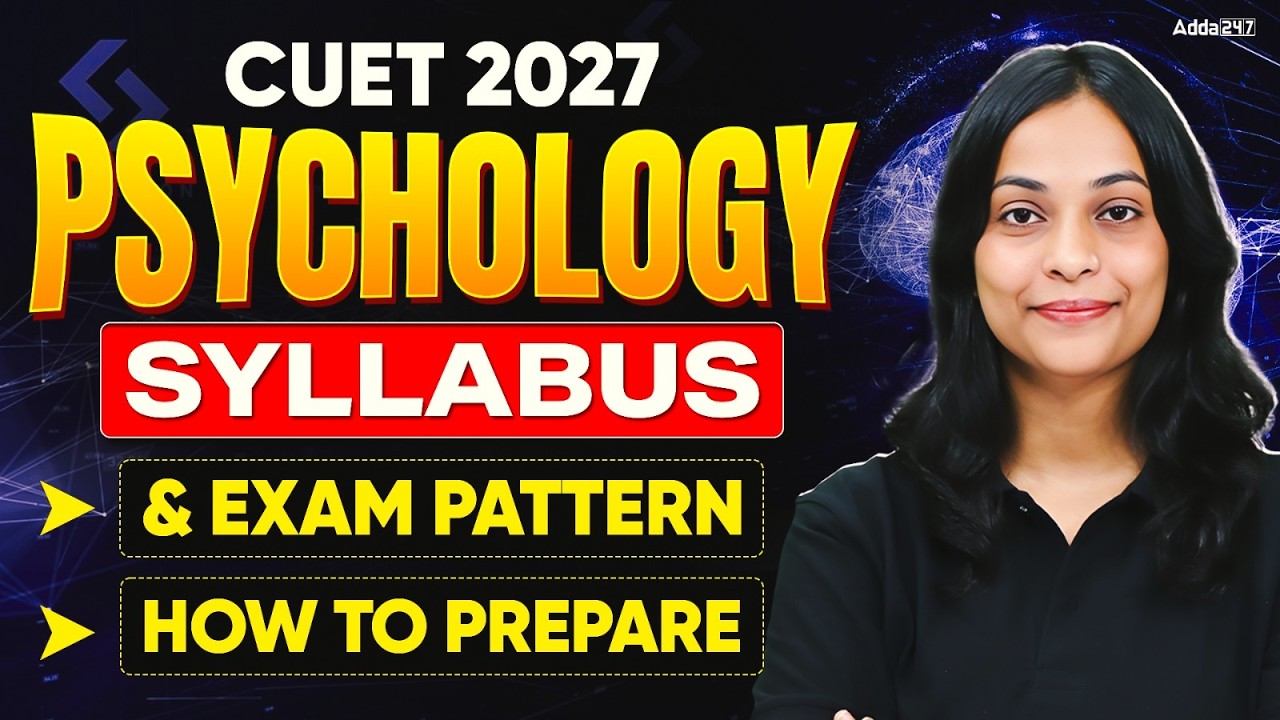 CUET UG Psychology Syllabus 2027 📑