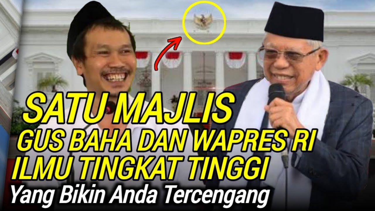 DI panggil ISTANA❗WAPRES RI KH. MA'RUF AMIN DAN GUS BAHA SATU MAJELIS - NGERI2 SEDAP‼️