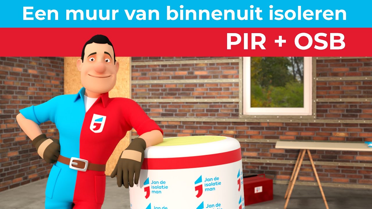 Van binnenuit een buitenmuur isoleren | Voorzetwand isolatie PIR+OSB | Jan de Isolatieman