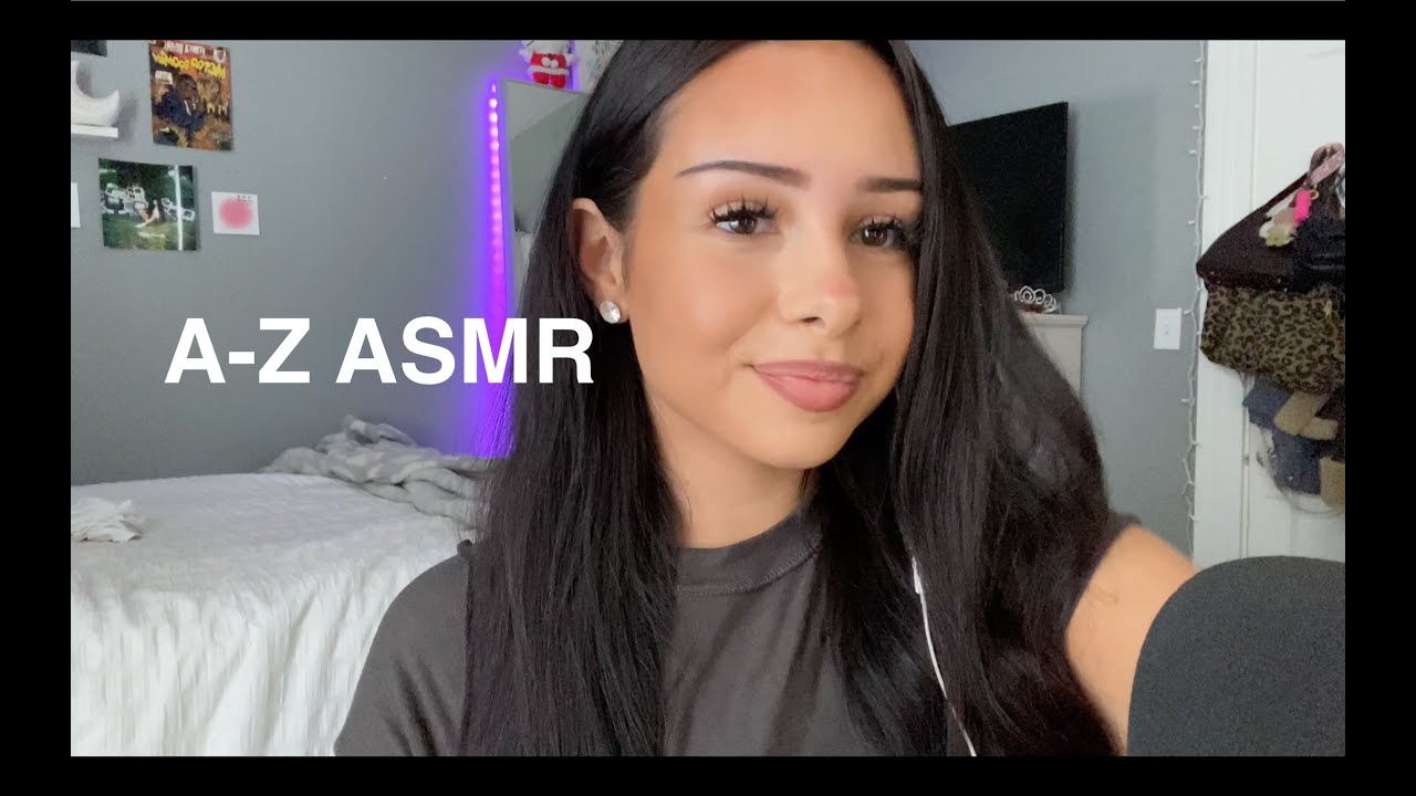 A-Z ASMR (first video)
