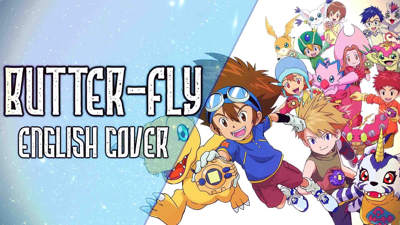 Digimon Adventure - Butter-Fly - Female English Cover 【Nicki Gee】
