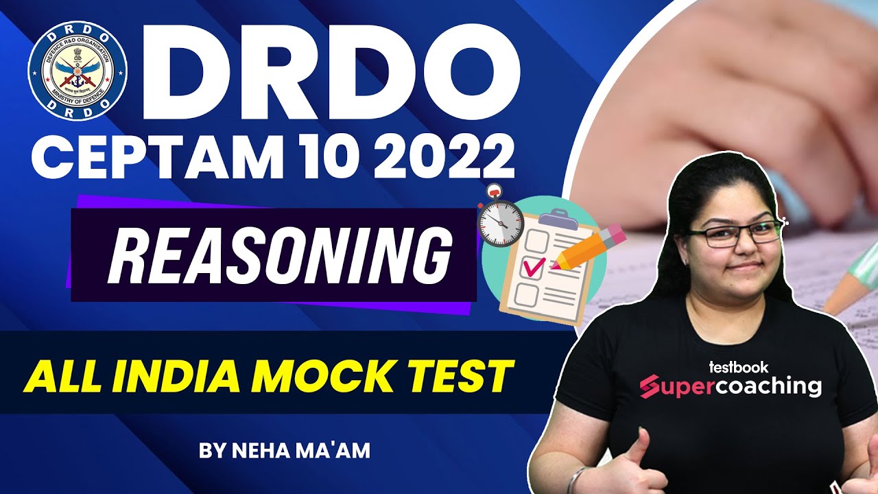 DRDO CEPTAM 10 Reasoning Classes 2022 | All India Mock Test -4 | DRDO STA B & Technician | Neha Mam