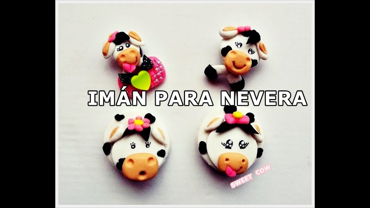 DIY! ❤ IMANES PARA DECORAR TU NEVERA / VAQUITAS 🐮 🐮 🐮 🐮 - porcelain cold
